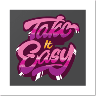 Take it Easy Posters and Art